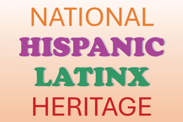 National Hispanic Latinx Heritage Month